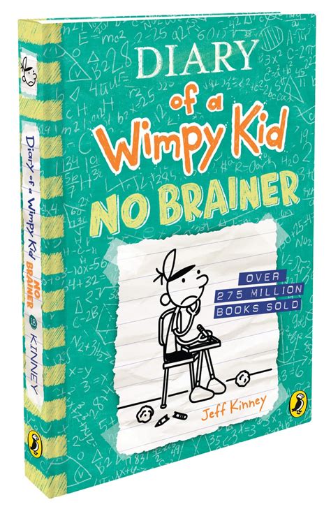 Diary of a Wimpy Kid .